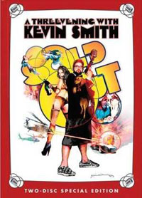 Sold Out: A Threevening with Kevin Smith (2008)
