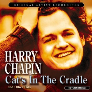 Cat's In The Cradle - Harry Chapin